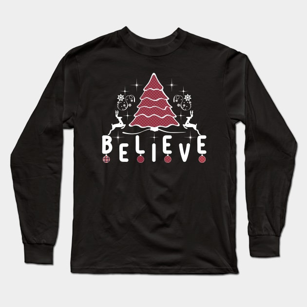 Believe Christmas Unisex T Shirts-Christmas t-shirts funny Long Sleeve T-Shirt by GoodyBroCrafts